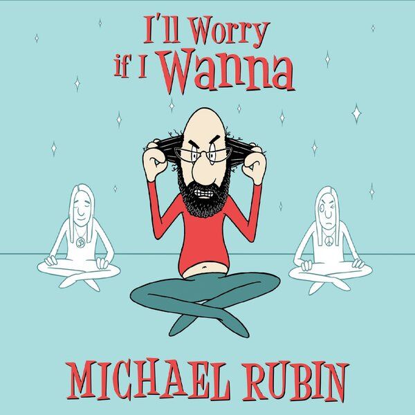 Cover art for I'll Worry If I Wanna
