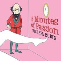 5 Minutes of Passion